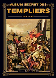 LEROY Thierry Album secret des Templiers Librairie Eklectic
