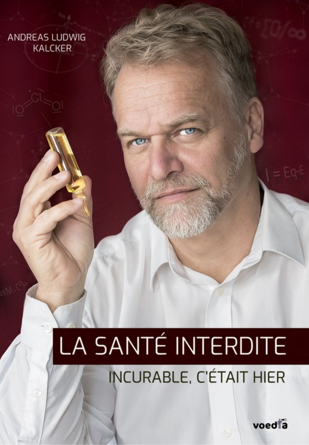 thumbnail image 2 of Forbidden Health: Incurable Was Yesterday By Andreas Ludwig Kalcker – Paperback 2 of 4